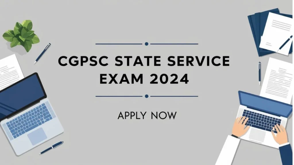 CGPSC State Service Exam 2024