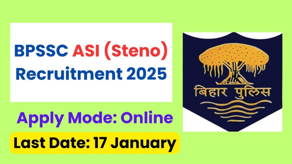 BPSSC ASI (Steno) Recruitment 2025