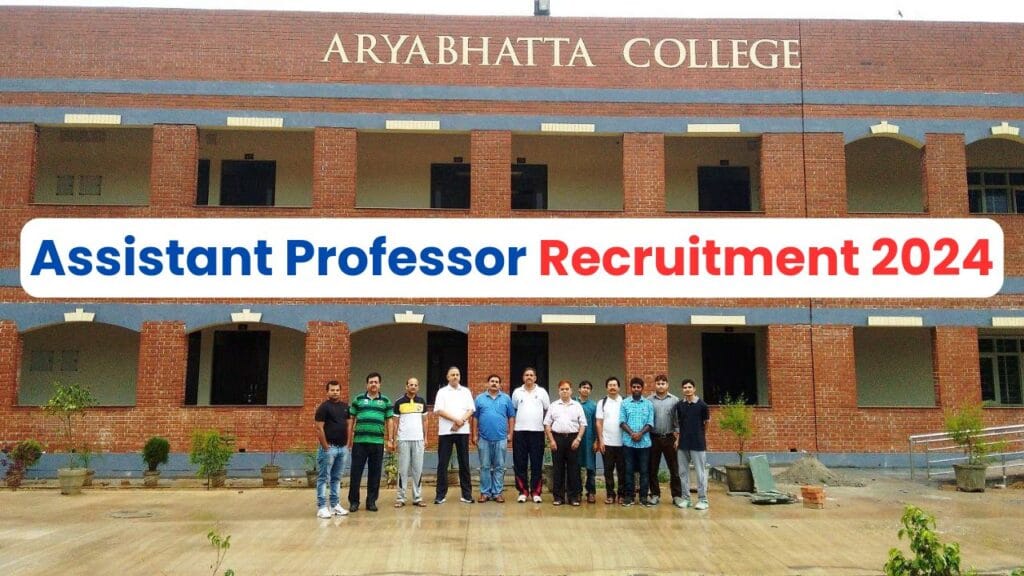 Delhi Aryabhatta College Assistant Professor Recruitment 2024 (28 Posts): Apply Online