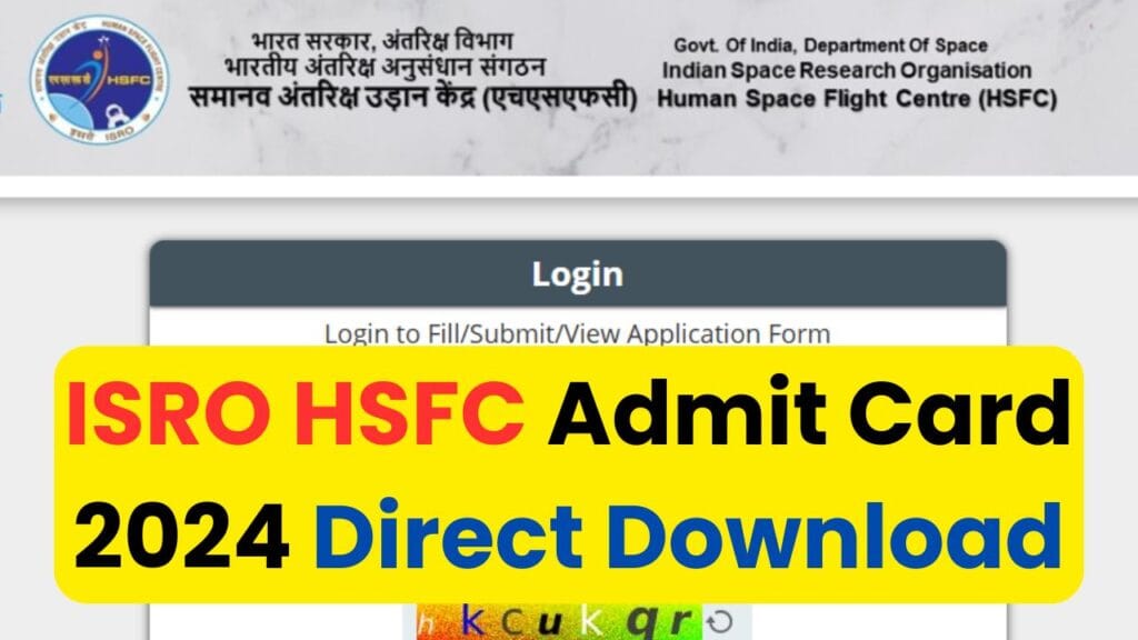 ISRO HSFC Admit Card 2024 Direct Download Link