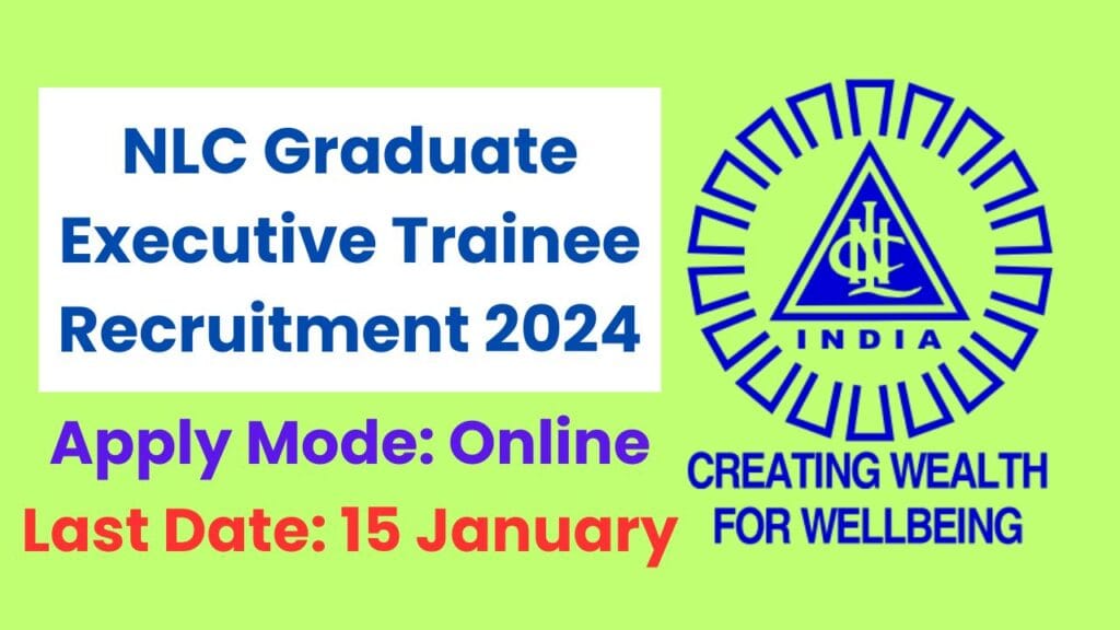 NLC Graduate Executive Trainee Recruitment 2024