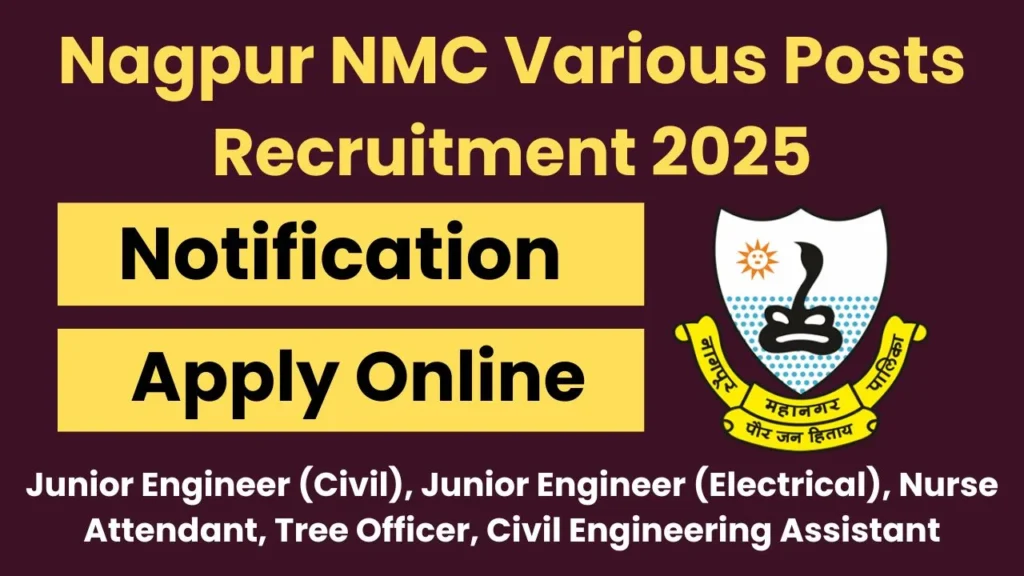 NMC Nagpur Various Posts Recruitment 2025