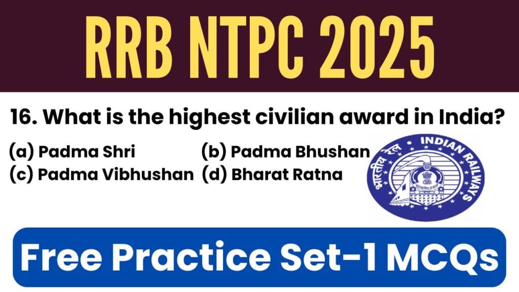 RRB NTPC 2025 Free Practice Test Set-1 for CBT