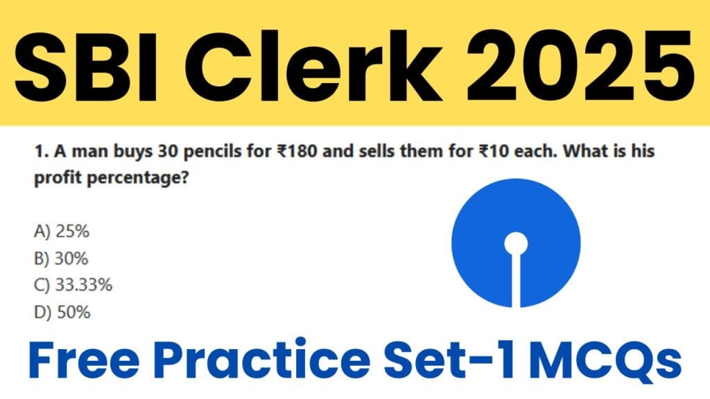 SBI Clerk Exam 2025 Free Practice Set-1