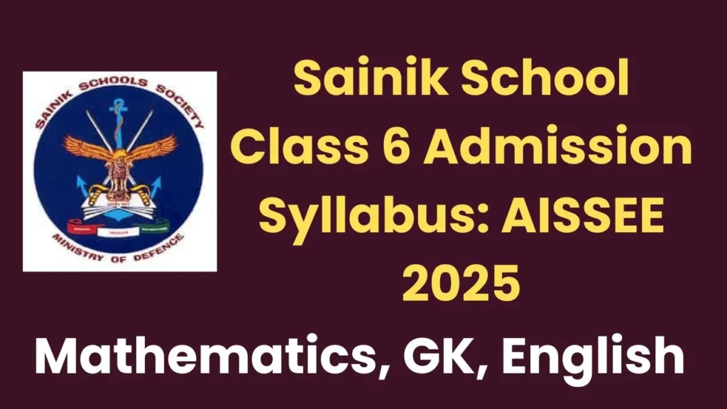 Sainik School Syllabus For Class 6 Entrance Exam