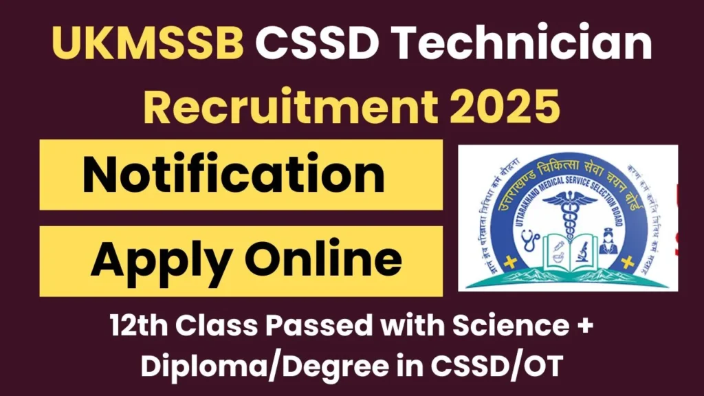 UKMSSB CSSD Technician Recruitment 2025