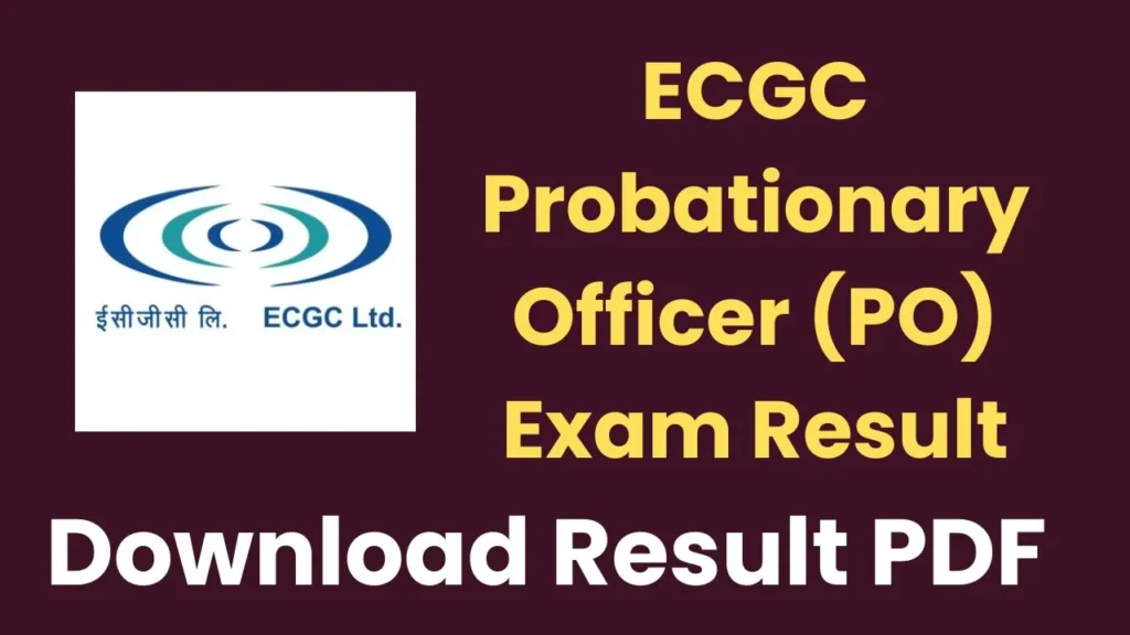 ECGC Probationary Officer (PO) Exam Result